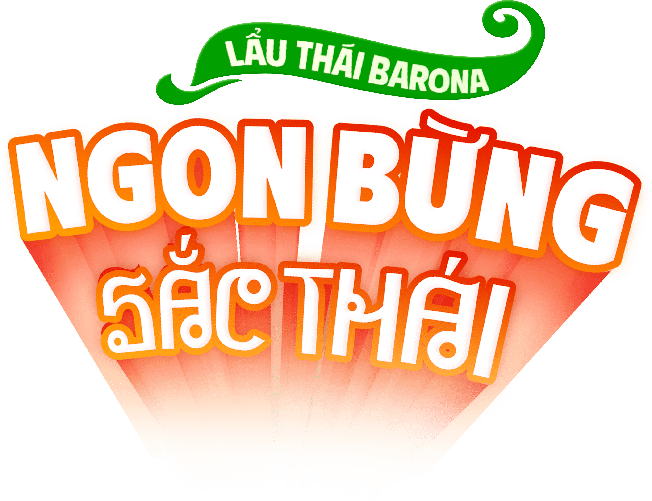 Đại Tiệc Món Thái - Ngon Bừng Sắc Thái