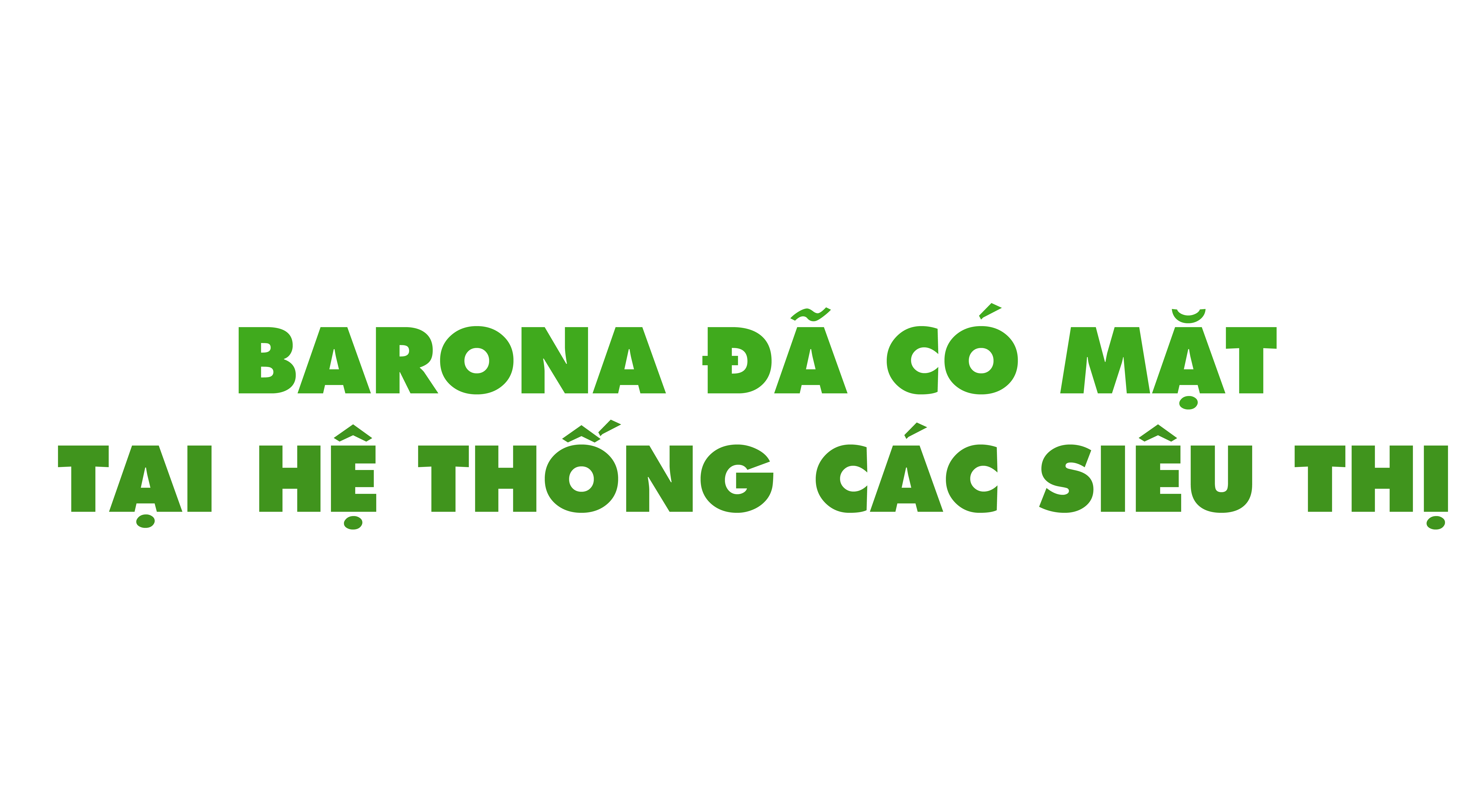 Sản phẩm có mặt tại các hệ thống siêu thị